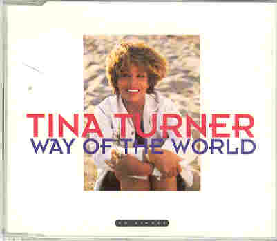 Tina Turner - Way Of The World