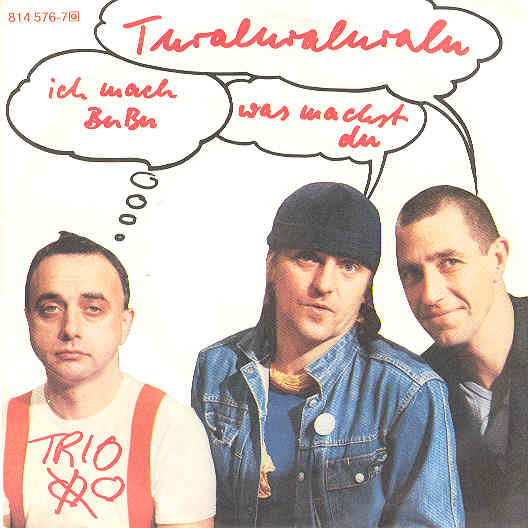Trio - Turaluraluralu