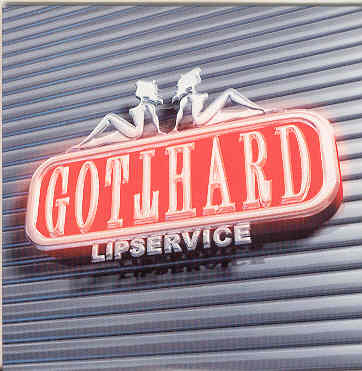 Gotthard - Lipservice