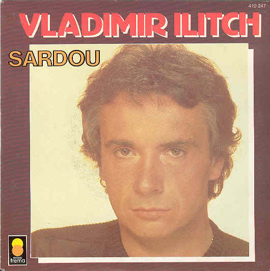 Michel Sardou - Vladimir Ilitch Record