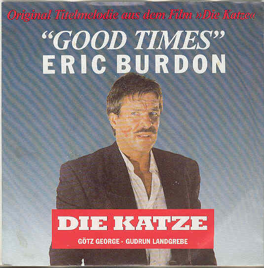 Eric Burdon - Good Times