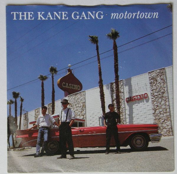 Kane Gang - Motortown