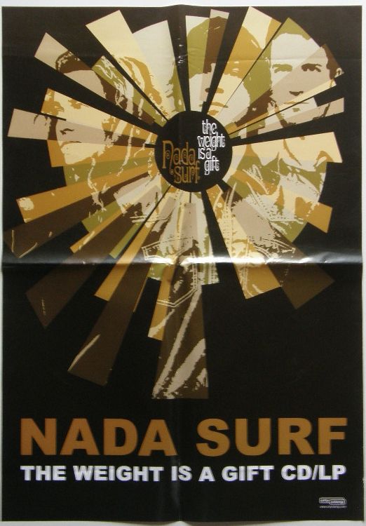 Nada Surf - The Weight Is A Gift