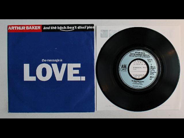 Arthur Baker The Message Is Love. EU 7inch Vinyl Single 1989 + PR-Insert